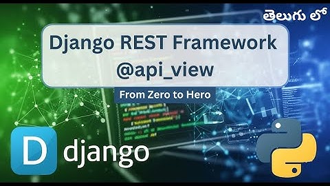 Django REST Framework @api_view | Create API Views Using Function-Based Views (FBVs)