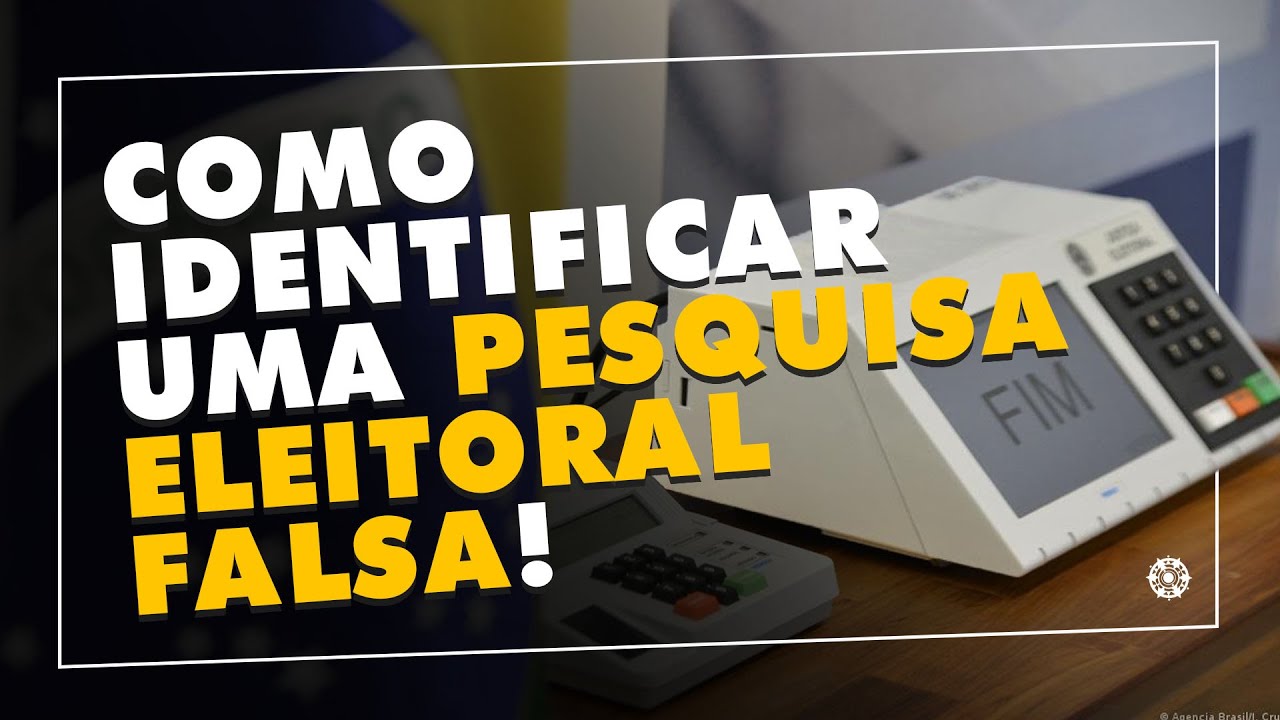 Como identificar uma Pesquisa Eleitoral Falsa! (ou FAKE) - YouTube