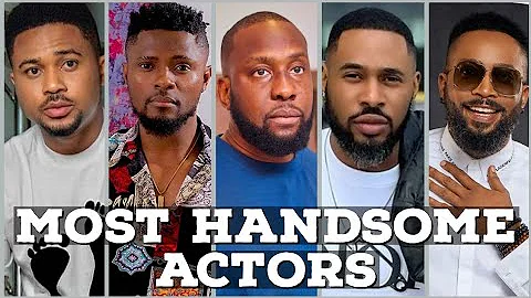 15 MOST HANDSOME ACTORS IN NIGERIA (NOLLYWOOD) 2023
