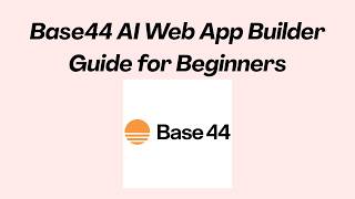Base44 AI Web App Builder Guide for Beginners Wealth