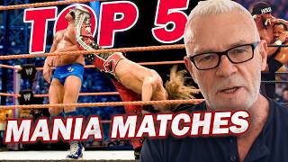 Eric Bischoff's Top 5 WrestleMania Matches | #wwe #wrestlemania