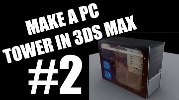 3ds Max Tutorial - Part 2 - PC Tower Texturing UVW Unwrap