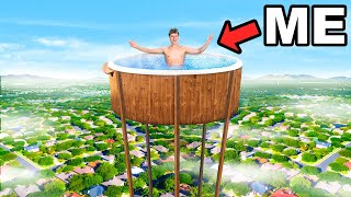 I Built a Hot Tub in the Sky!