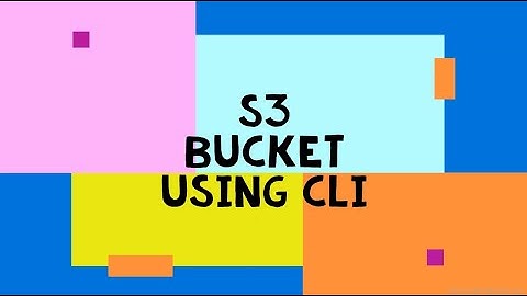 How to create S3 bucket using command prompt/CLI