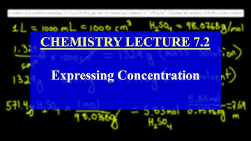 Chemistry Lesson 7.2 | 5 Ways of Expressing Concentration