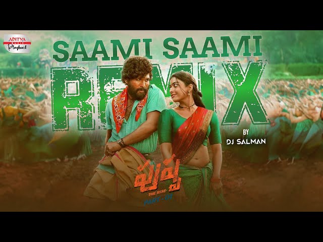 Pushpa: Saami Saami Remix | Allu Arjun, Rashmika Mandanna | DJ Salman | DSP | Sukumar class=