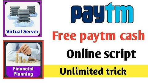 Paytm earn new app !! Financial planning app online script !! Virtual server app online script