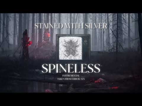 Stained With Silver - Spineless (Instrumental)