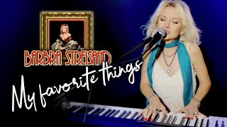 My Favorite Things - Barbra Streisand (Alyona) - Christmas song