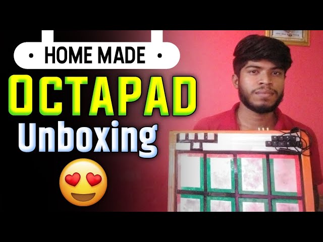 Home Made Octapad Unboxing || Octapad Unboxing || By Octapad Lover KB  @Arunspd30 class=