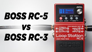 BOSS RC-5 vs RC-3: Everything You Need To Know