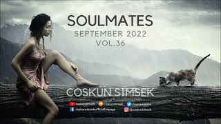 Coskun Simsek - Soulmates Vol.36 September 2022 Vocal Progressive House, Melodic Progressive Mix