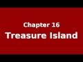 Ch 16, How the Ship Was Abandoned - Treasure Island by Robert Louis Stevenson