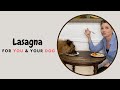 Savage Kitchen: Inclusive Recipes for You and Your Dog! Low Lactose Lasagna Cooking Demonstration