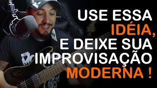 Um toque especial no seu improviso!