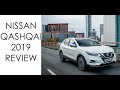 NISSAN QASHQAI 2019 MODEL REVIEW