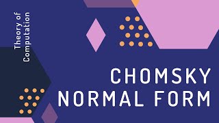 Theory of Computation #31: Converting a CFG to CNF