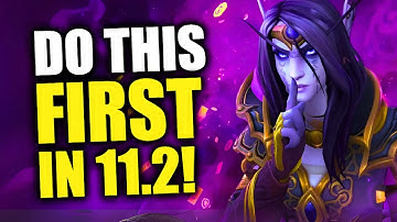 DO THIS FIRST In Patch 11.2! Week 1 Checklist & Things To Do! WoW The War Within | Ghosts of K