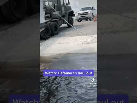 Watch catamaran haul