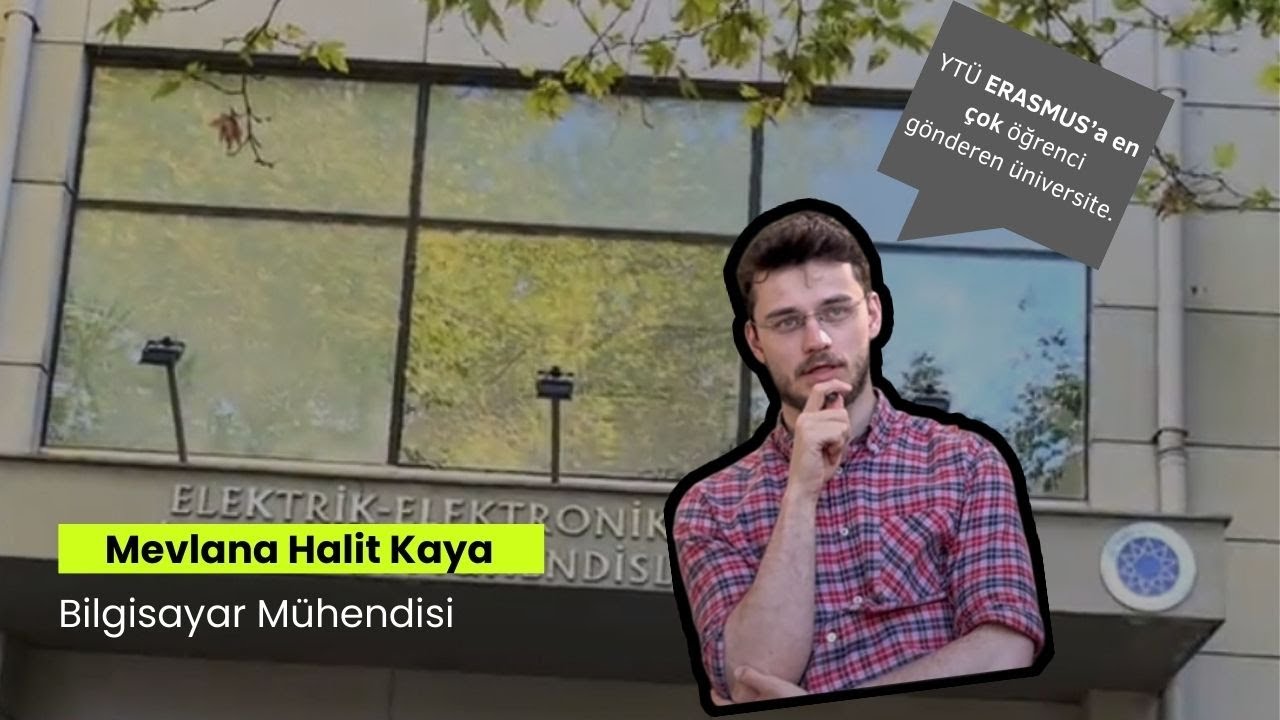 YTÜ Bilgisayar Mühendisliği Mezun Sohbetleri: Neden Yıldız? | Mevlana Halit Kaya