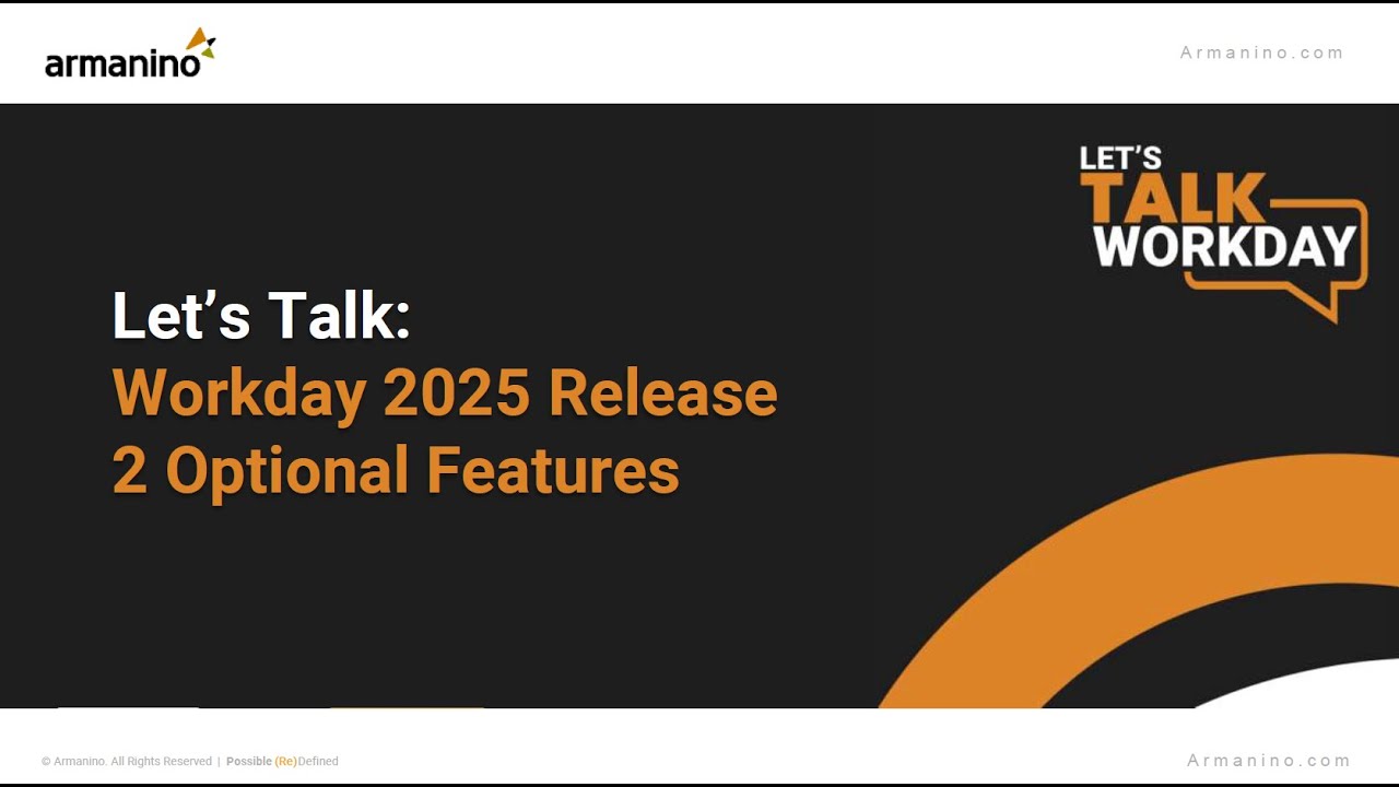 Let’s Talk: Workday 2025 Release 2 Optional Features