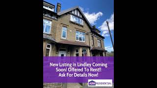 New Listing in Lindley Coming Soon! Offered To Rent!! Ask For Details Now!