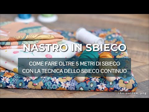 Come fare il nastro in sbieco fai da te: la tecnica dello sbieco continuo 