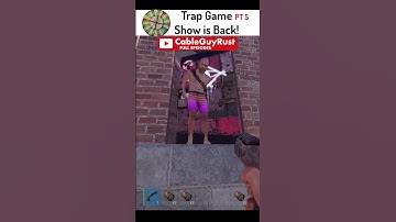 2024 Trap Game Show / PART 5  #cableguyrust #rust #rustpcgame #rustgame #gaming #funny #rustgameplay