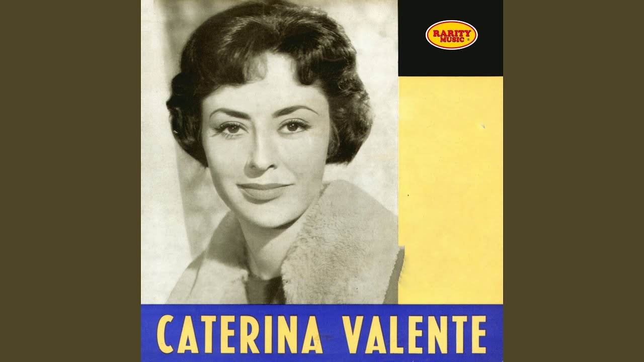 caterina valente non dimenticar non dimenticar le mie parole youtube caterina valente non dimenticar non dimenticar le mie parole youtube