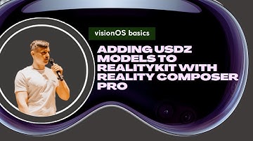 visionOS basics: add USDZ model into RealityKit using Reality Composer Pro