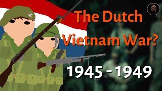 What was the "Netherlands' Vietnam?" | Dutch War in Indonesia (1945-1949)