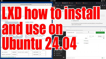 LXD how to install and use on Ubuntu 24.04 tutorial for beginners - April 2025 - 8c97e18e