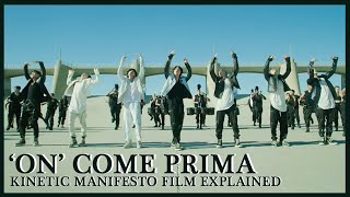 BTS ON Kinetic Manifesto Film COME PRIMA Meaning Explained: Lyrics and MV Breakdown and Analysis