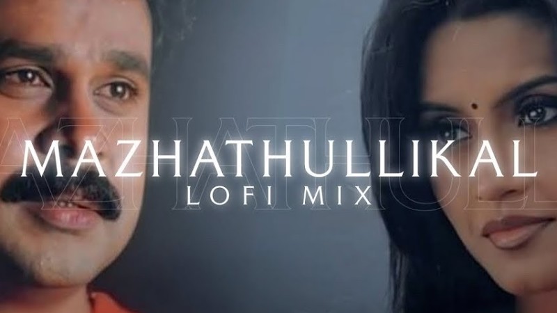 Mazhathullikal × Kal Ho Na Ho ~ Aesthetic Lofi Mix - Vettam -Malayalam Lofi | Mashup @Prazzmu6