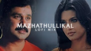 Mazhathullikal Kal Ho Na Ho Aesthetic Lofi Mix - Vettam -Malayalam Lofi Mashup 