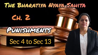 Sec 4 to Sec 7 BNS, 2023 Punishments ch. 2 Wealth