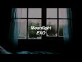 Moonlight by EXO if it's raining outside.