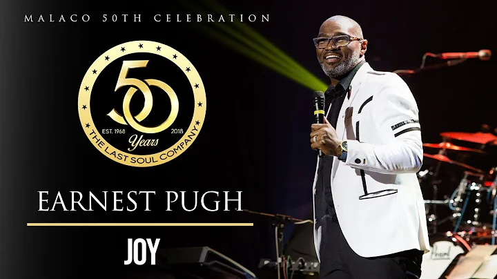 @EarnestPughVide...   - "Joy" (Malaco 50th Celebra...