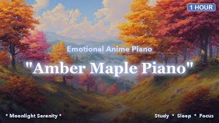 "Amber Maple Piano" — Sleep Anime Piano | 1 Hour BGM for Study, Sleep & Relax 🌙 screenshot 3