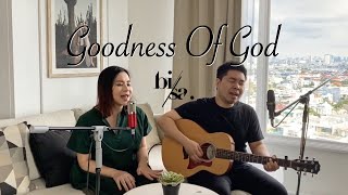 Billy & Sally Simpson - Goodness Of God [BiSa Acoustic]