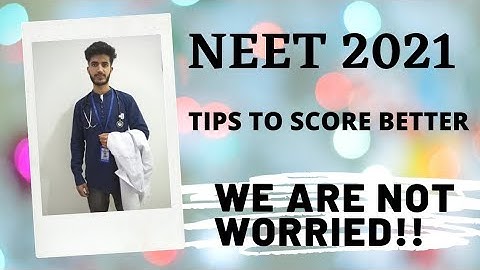 Tips for Neet aspirants.
