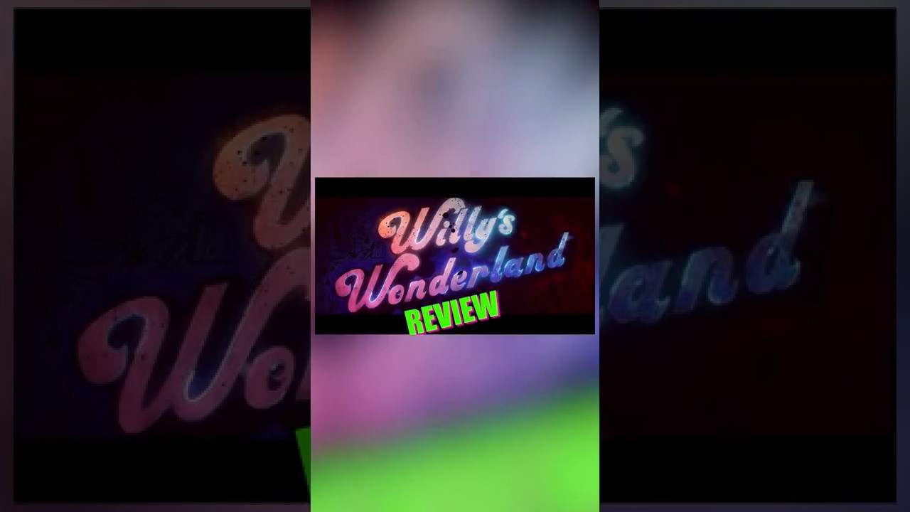 Willy's Wonderland #moviereview