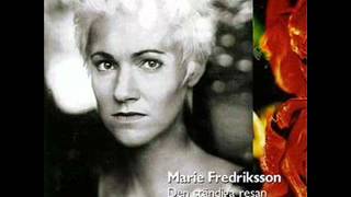 Video thumbnail of "Marie Fredriksson - Dar Isen Ar Som Tunnast"