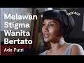 Ade putri melawan stigma wanita bertato