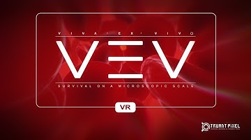 VEV: Viva Ex Vivo™‎ VR Edition Trailer