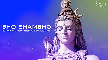 Bho Shambho | Lord Shiva | Gogul Ilango