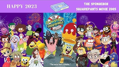 The Spongebob SquarePants Movie 2005 VHS Opening & Closing [LAST VIDEO OF 2022]🎆🎆🥳🥳🥳