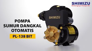 Download lagu Pompa Sumur Dangkal Otomatis PL-138 BIT | Shimizu Indonesia | 15 sec