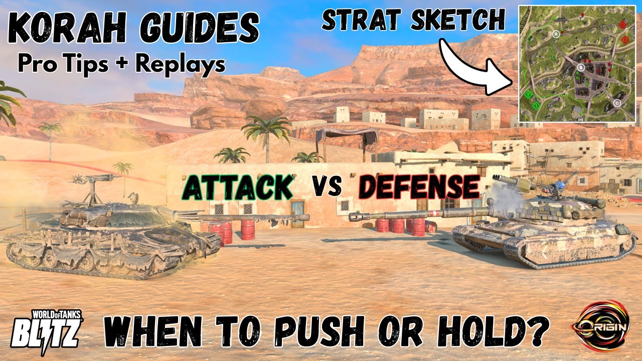 Когда нужно атаковать, а когда удерживать? | Руководство по блиц-турниру WoT от Кораха
