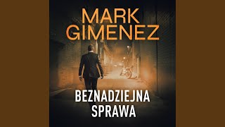 Chapter 37 - Beznadziejna sprawa